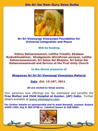 Sri Sri Viswayogi Viswamjee Foundation for Universal Integration and Peace Will be hosting