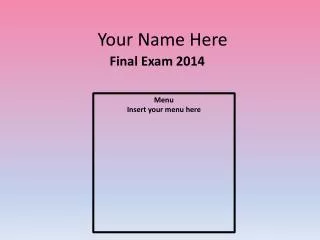 your name here