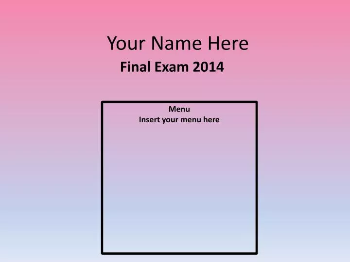 your name here