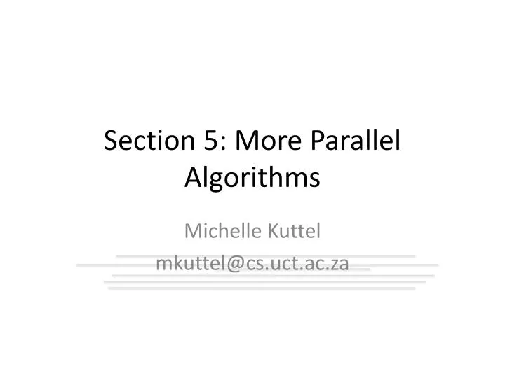 section 5 more parallel algorithms