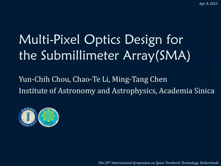 multi pixel optics design for the submillimeter array sma