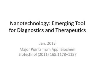 Nanotechnology : Emerging Tool for Diagnostics and Therapeutics