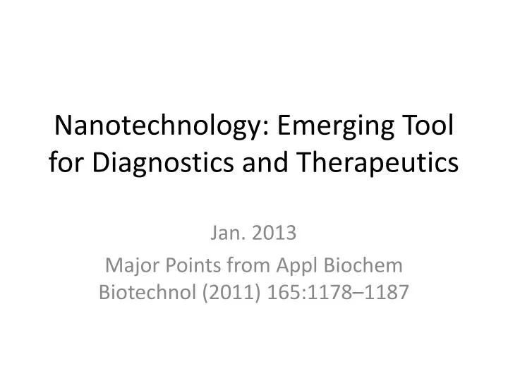 nanotechnology emerging tool for diagnostics and therapeutics