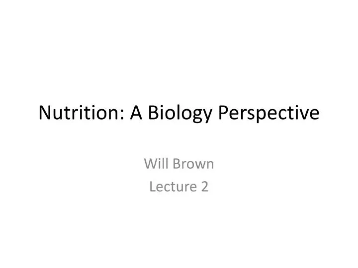 nutrition a biology perspective