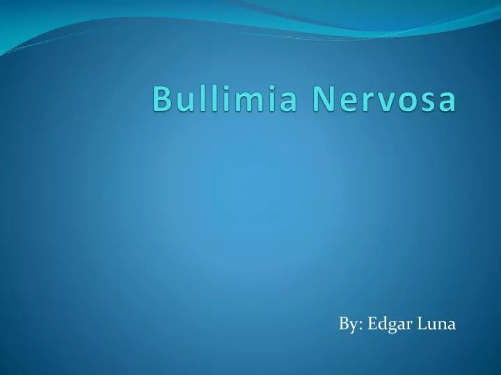 bullimia nervosa