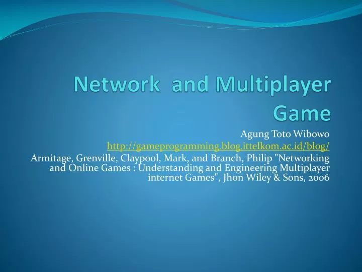 network and multiplayer game