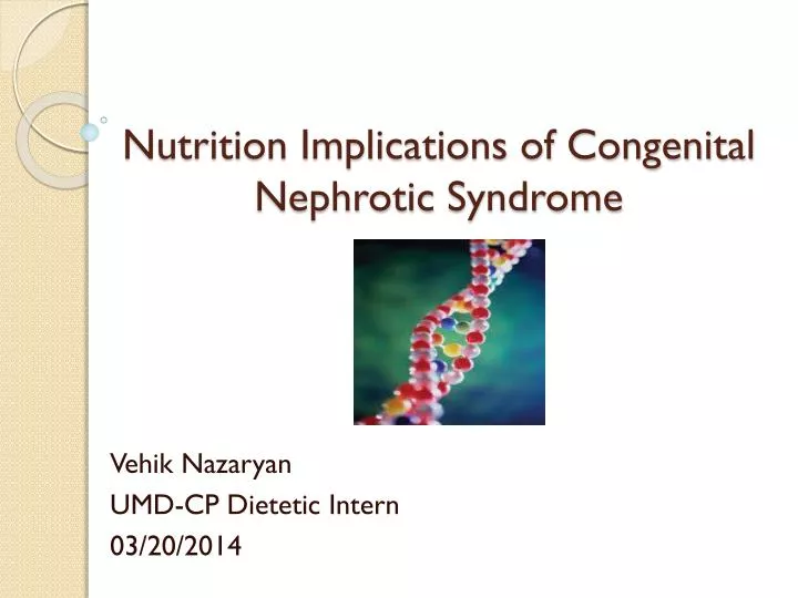 nutrition implications of congenital nephrotic syndrome