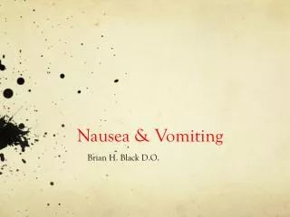 Nausea &amp; Vomiting