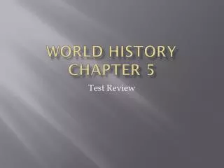 World History Chapter 5