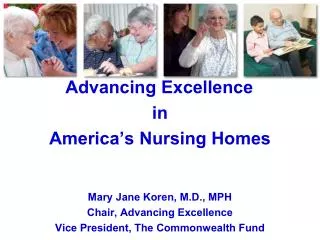 Advancing Excellence: The NH Quality Campaign Overview of the presentation