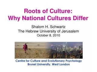 Roots of Culture: Why National Cultures Differ
