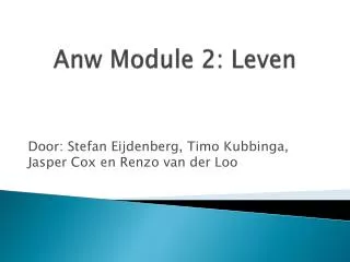 anw module 2 leven