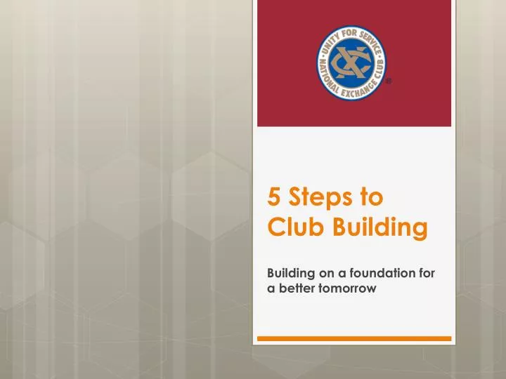 5 steps to club building