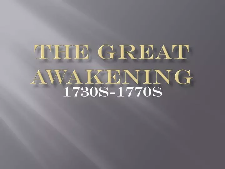 the great awakening