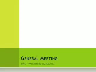 general meeting