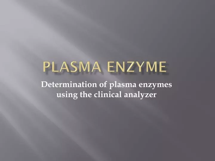 plasma enzyme