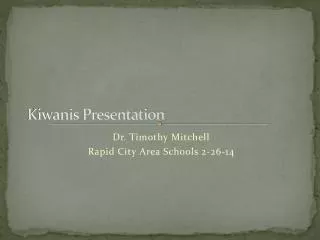 Kiwanis Presentation