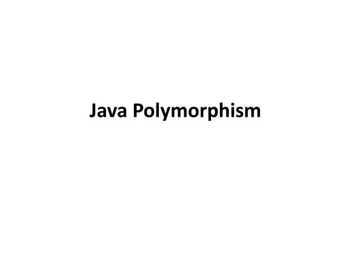 java polymorphism