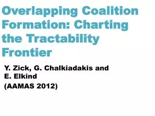 Overlapping Coalition Formation: Charting the Tractability Frontier