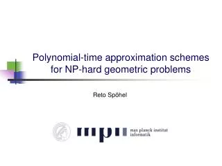 Polynomial-time approximation schemes for NP-hard geometric problems