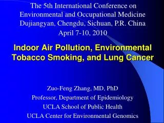 Indoor Air Pollution, Environmental Tobacco Smoking, and Lung Cancer