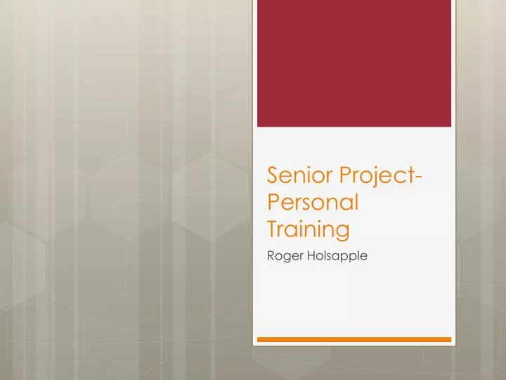 senior project personal training