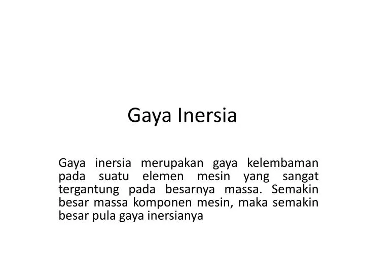 gaya inersia