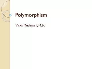 polymorphism