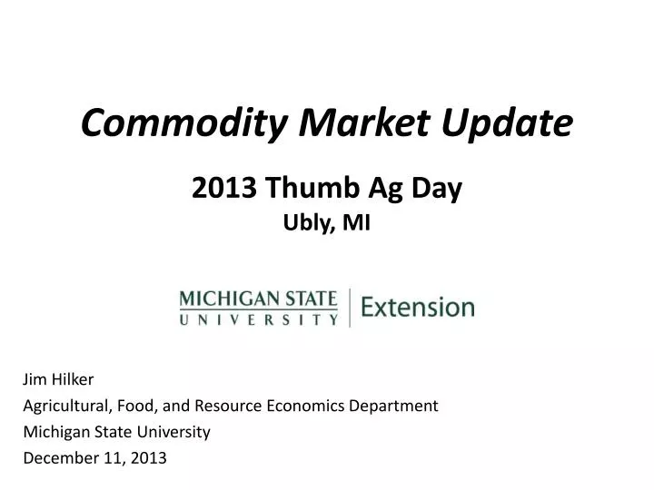 commodity market update 2013 thumb ag day ubly mi