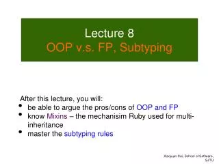 Lecture 8 OOP v.s . FP, Subtyping