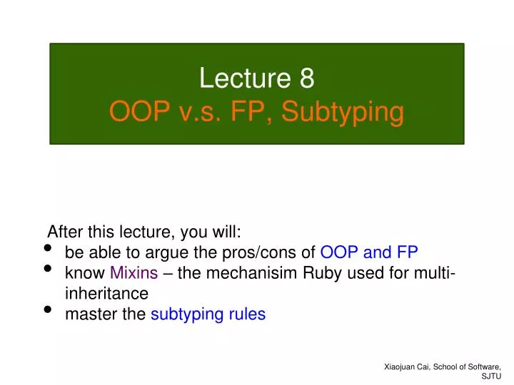lecture 8 oop v s fp subtyping