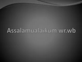 assalamualaikum wr wb
