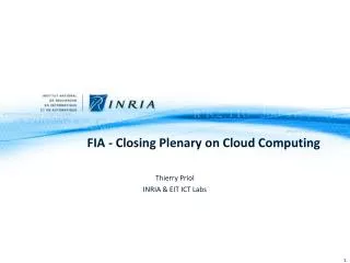 FIA - Closing Plenary on Cloud Computing