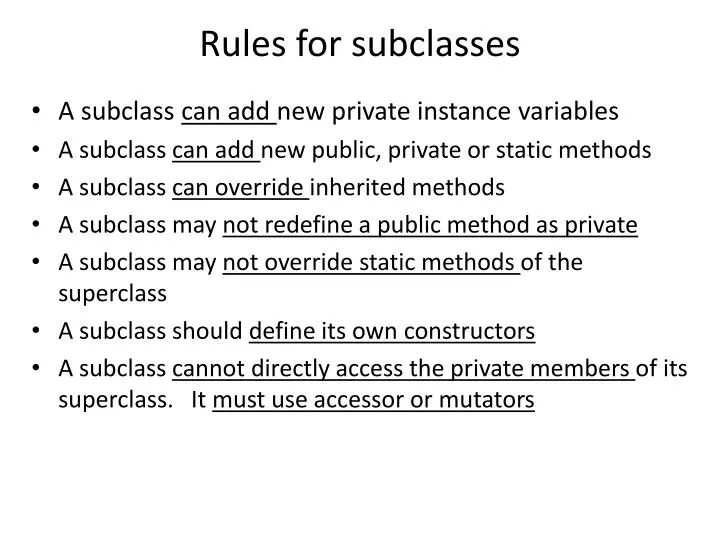 rules for subclasses