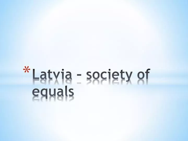 latvia society of equals