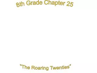 8th Grade Chapter 25