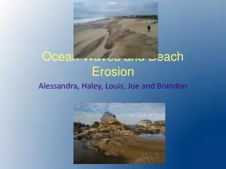 Ocean Waves and Beach Erosion