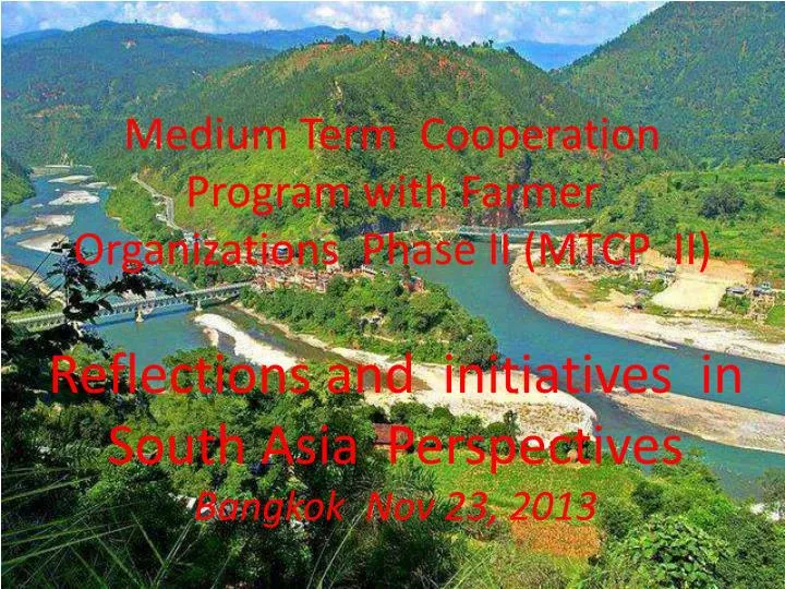 medium term cooperation program with farmer organizations phase ii mtcp ii