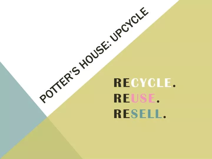 potter s house upcycle