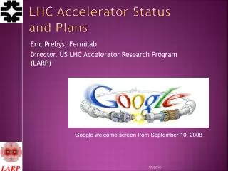 LHC Accelerator Status and Plans