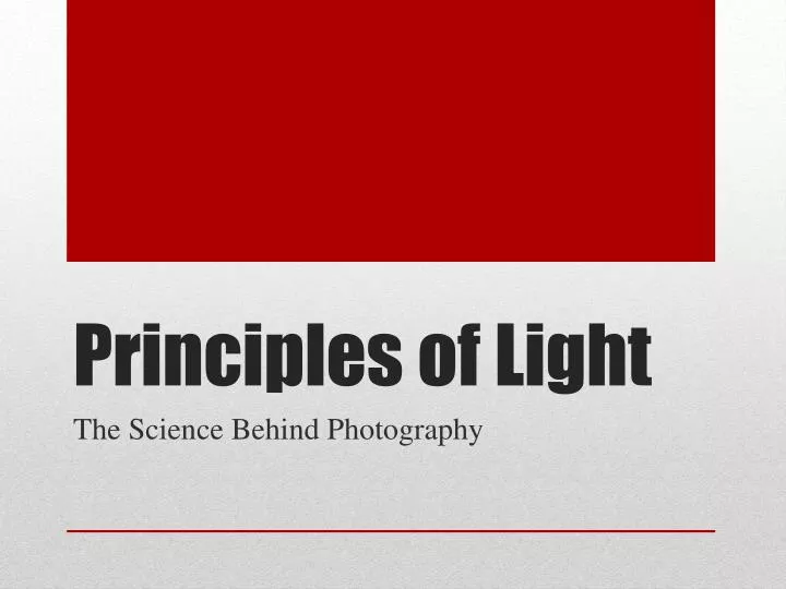 principles of light