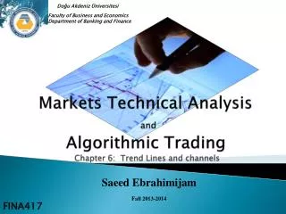 Markets Technical Analysis and Algorithmic Trading Chapter 6: Trend Lines and channels