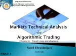 Markets Technical Analysis and Algorithmic Trading Chapter 6: Trend Lines and channels