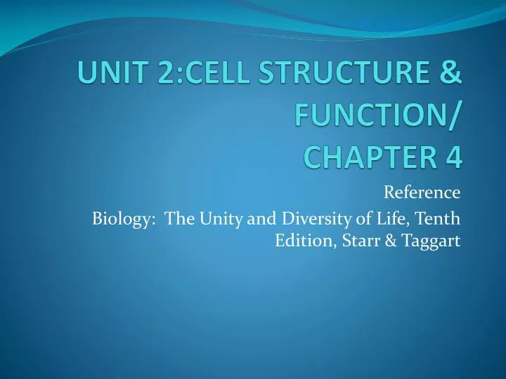 unit 2 cell structure function chapter 4