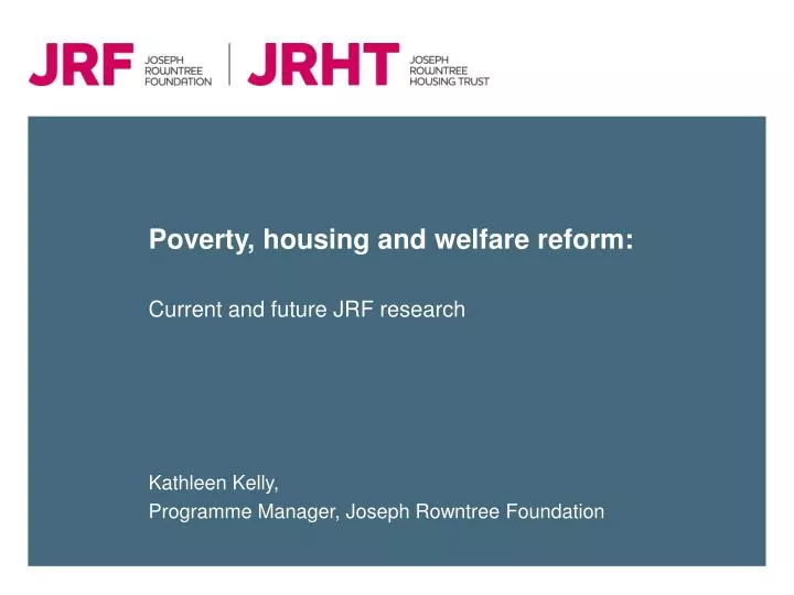 poverty housing and welfare reform