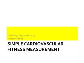 Simple Cardiovascular Fitness Measurement