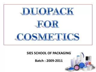 DUOPACK FOR COSMETICS