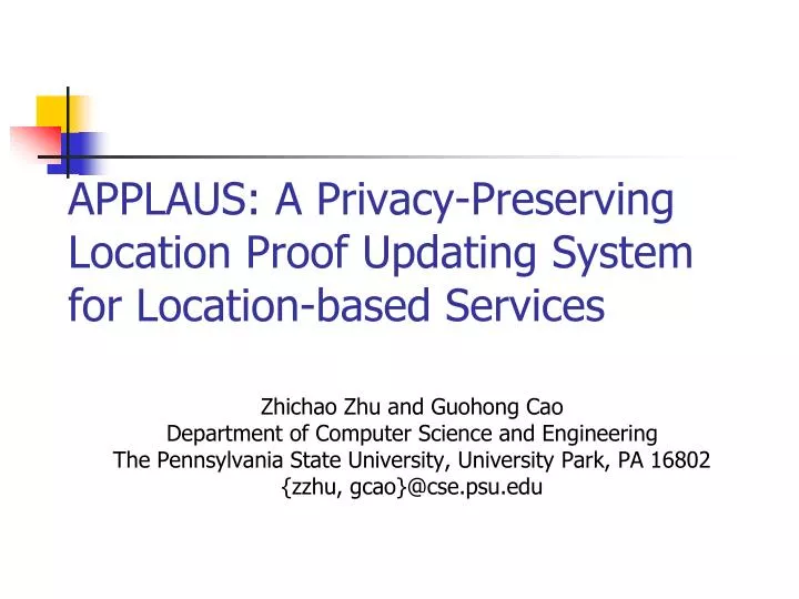 applaus a privacy preserving location proof updating system for location based services