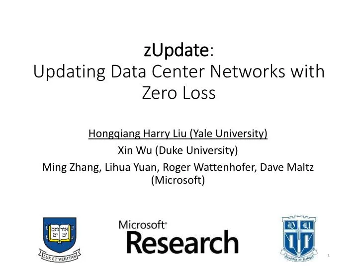 zupdate updating data center networks with zero loss