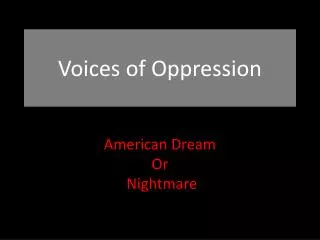 Voices of Oppression